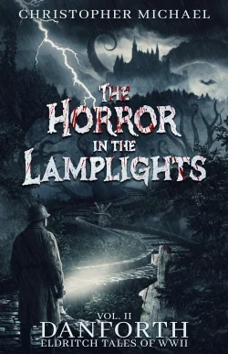 Horror in the Lamplights