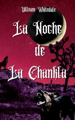 La Noche de la Chankla