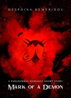 Mark of a Demon: A Paranormal Romance Short Story