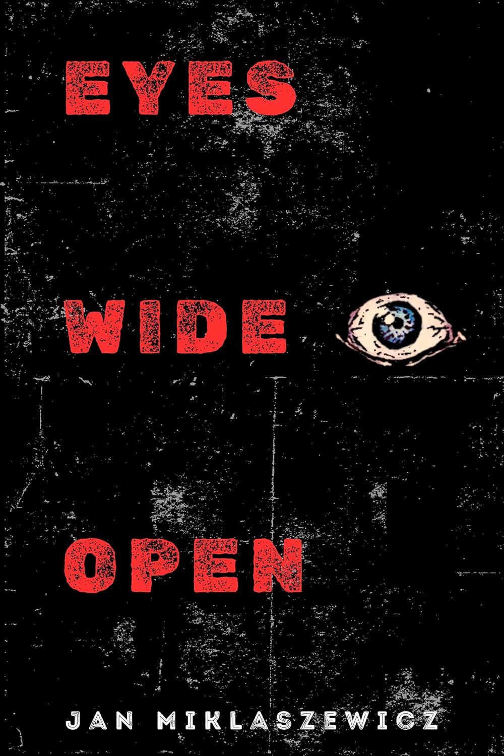 Eyes Wide Open